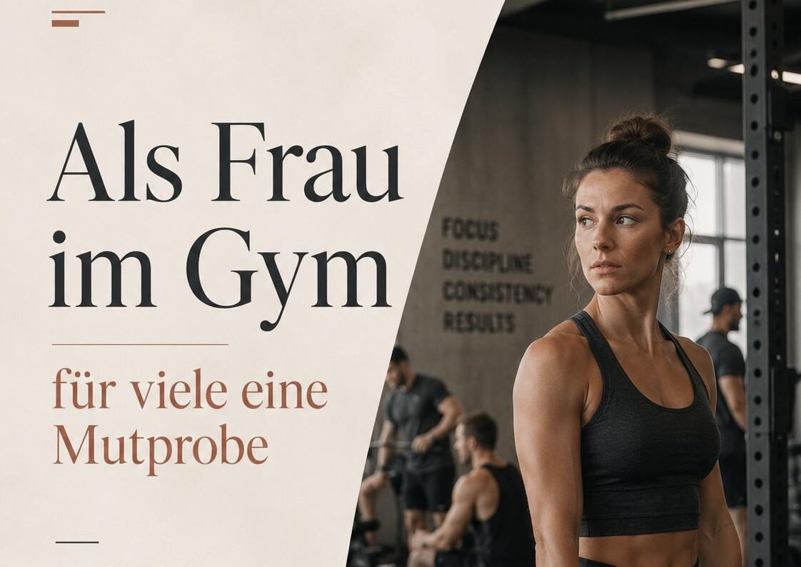 Als Frau im Gym – für viele eine Mutprobe